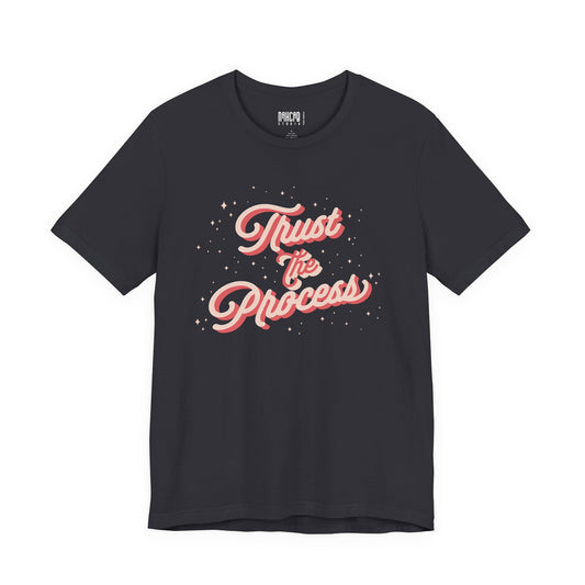 Trust the Process — Unisex Softstyle T-Shirt