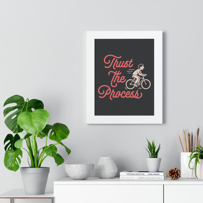 Motivational Poster Trust the Process - Man