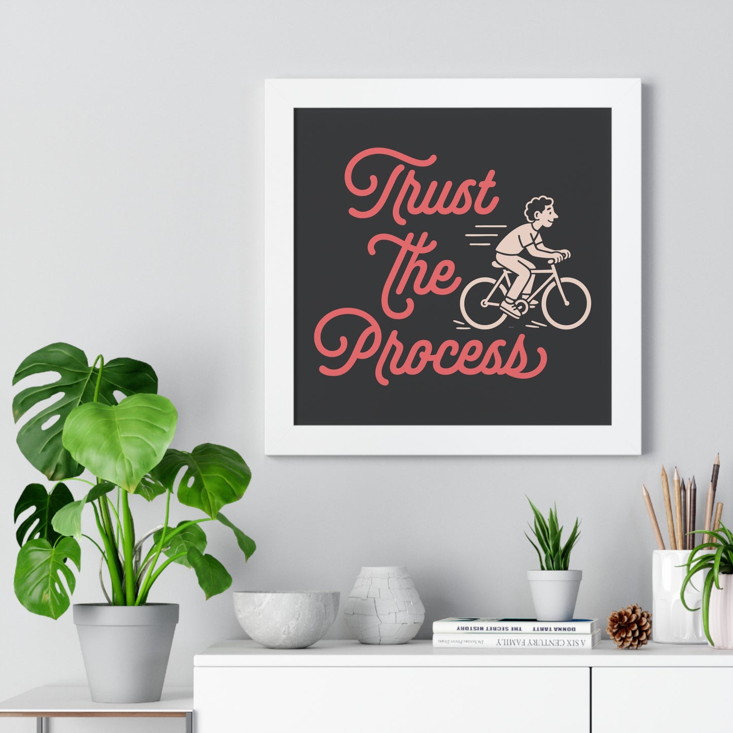 Motivational Poster Trust the Process - Man