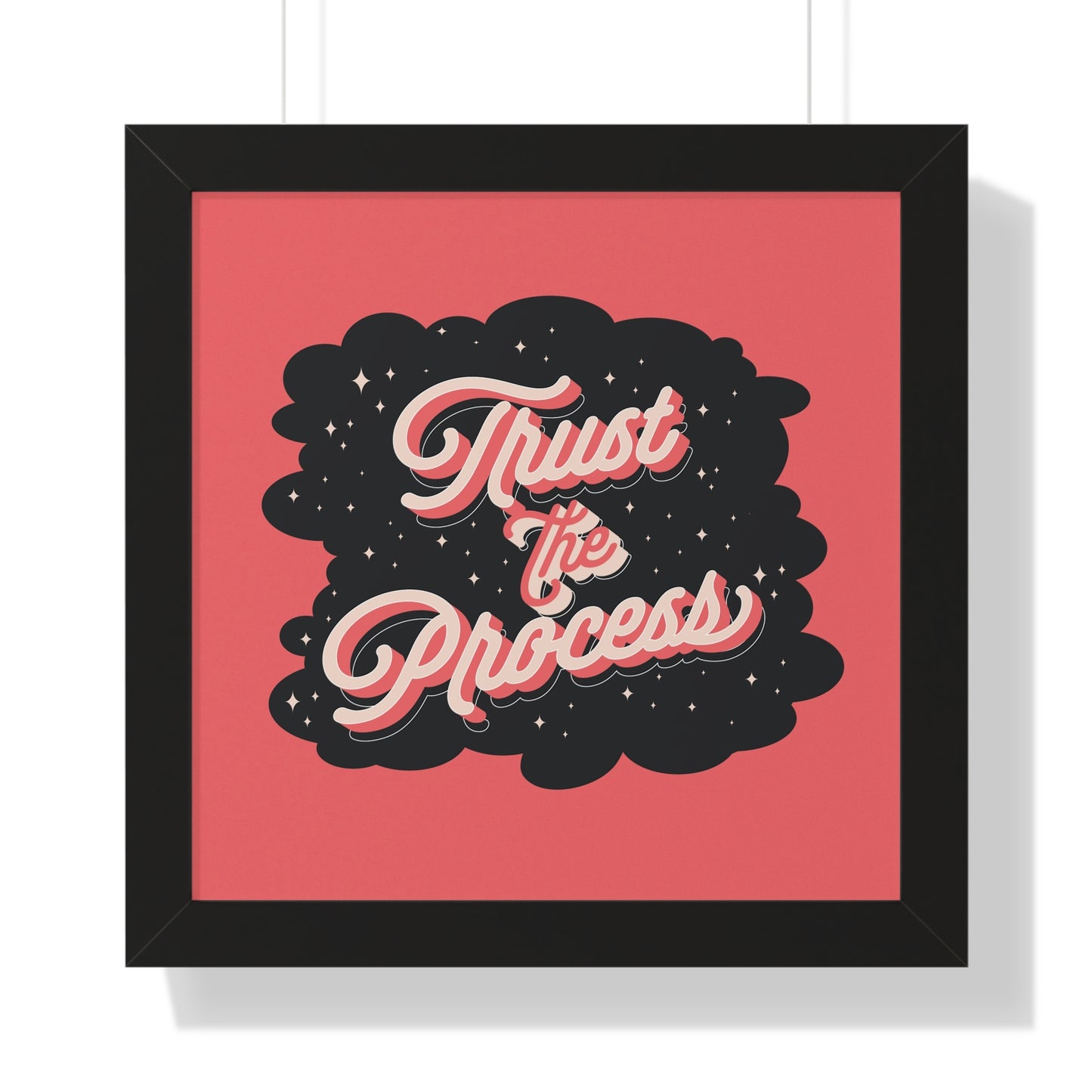 Motivational Poster Trust the Process