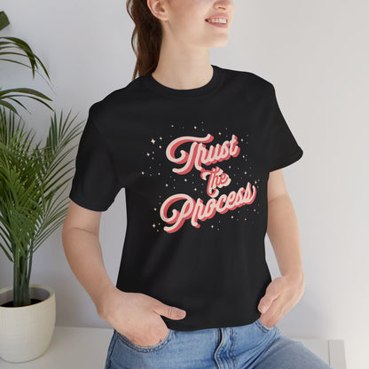 Trust the Process — Unisex Softstyle T-Shirt