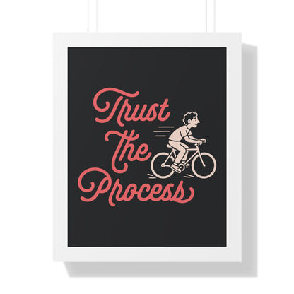 Motivational Poster Trust the Process - Man