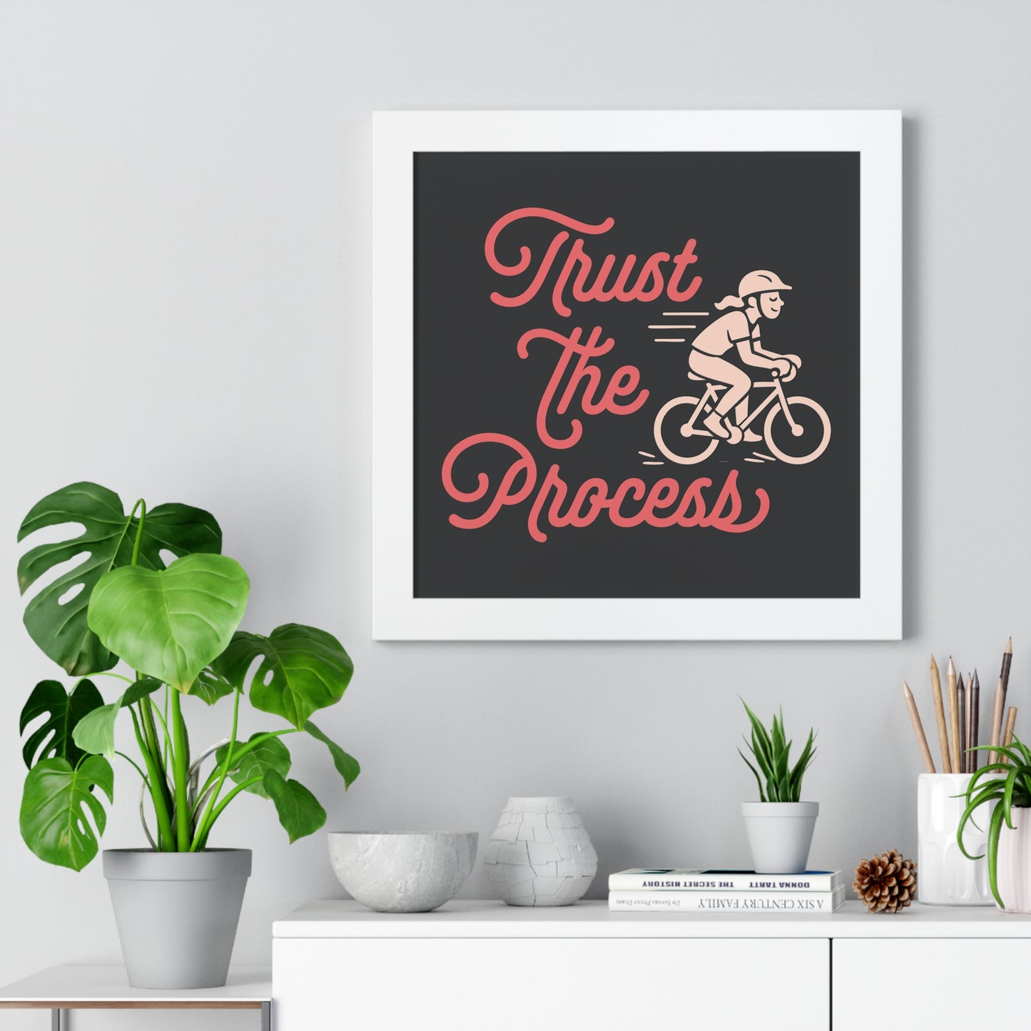 Motivational Poster Trust the Process
