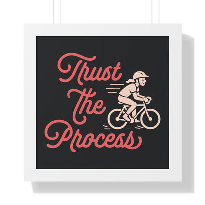 Motivational Poster Trust the Process